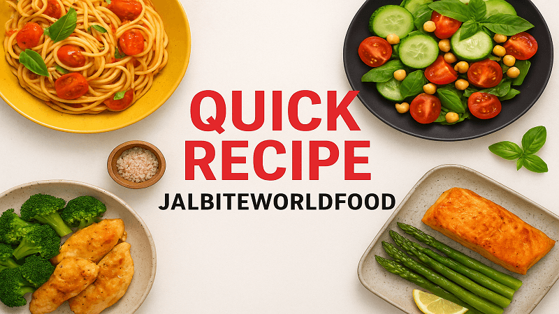 Quick Recipe JalBiteWorldFood